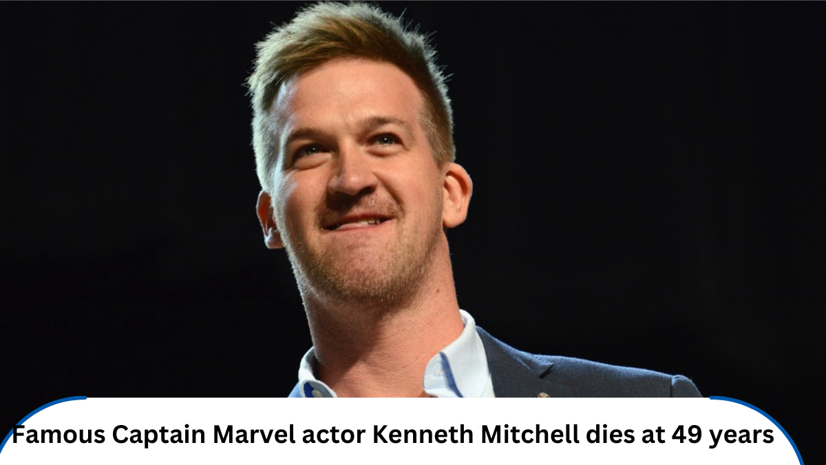 Captain Marvel actor Kenneth Mitchell dies at 49 years